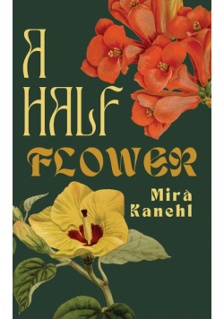 A Half Flower