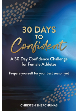 30 Days to Confident