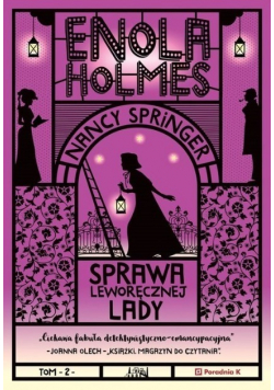 Enola Holmes Tom 2 Sprawa leworęcznej lady