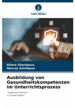 Ausbildung von Gesundheitskompetenzen im Unterrichtsprozess