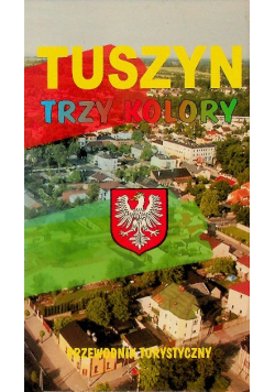 Tuszyn trzy kolory