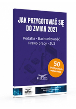 Jak przygotować się do zmian 2021.
