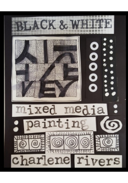 Black and White Mixed Media Painting