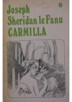 Joseph Sheridan le Fanu Carmilla