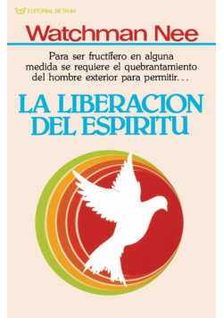 La Liberacion del Espiritu