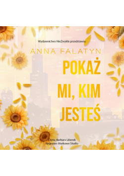 Pokaż mi, kim jesteś