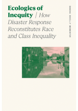 Ecologies of Inequity
