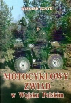 Motocyklowy Zwiad W Wojsku Polskim Szmyd