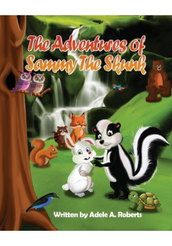 The Adventures of Sammy the Skunk