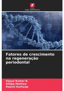Fatores de crescimento na regeneração periodontal