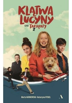 Klątwa Lucyny czyli Tarapaty Tom 2