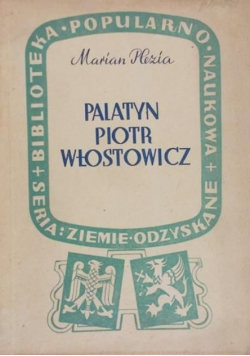 Palatyn Piotr Włostowicz 1947 r.
