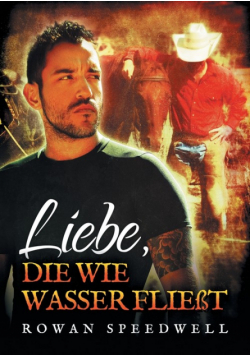 Liebe, die wie Wasser fließt