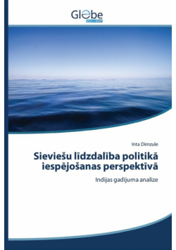 Sieviešu līdzdalība politikā iespējošanas perspektīvā