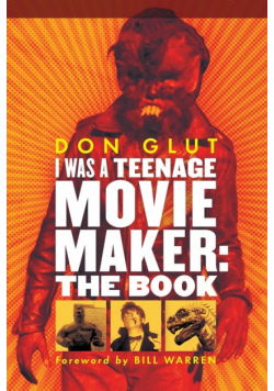 I Was a Teenage Movie Maker