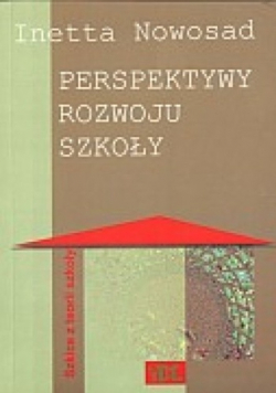 Perspektywy Rozwoju Szkoły