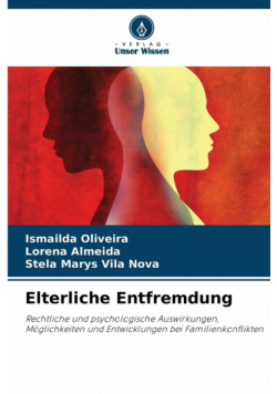 Elterliche Entfremdung