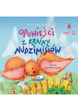 CD MP3 Opowieści z krainy Nudzimisiów