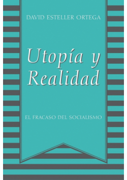 Utopia y Realidad