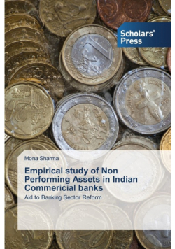 Empirical Study of Non Performing Assets in Indian Commericial Banks
