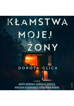 Kłamstwa mojej żony