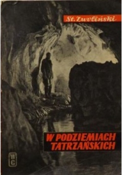 W podziemiach tatrzańskich
