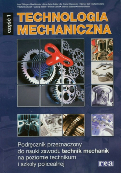 Technologia mechaniczna Podręcznik Część 1