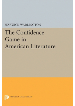 The Confidence Game in American Literature