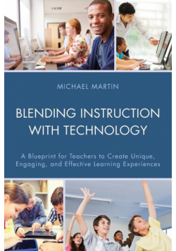 Blending Instruction with Technology