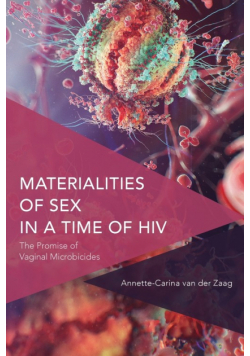 Materialities of Sex in a Time of HIV
