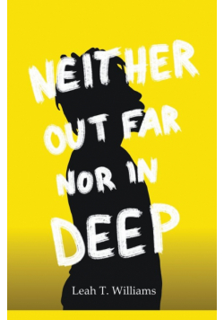 Neither Out Far Nor In Deep