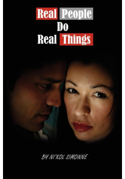 Real People Do Real Things