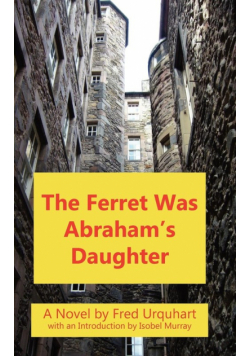 The Ferret Was Abraham's Daughter