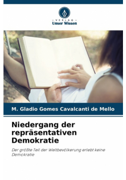 Niedergang der repräsentativen Demokratie