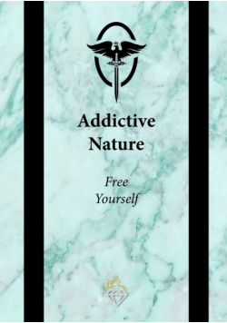 Addictive Nature
