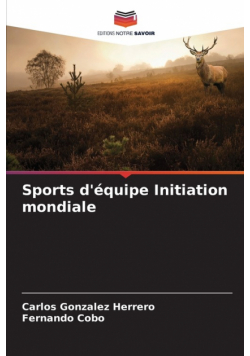 Sports d'équipe Initiation mondiale