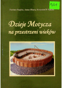 Dzieje Motycza na przestrzeni wieków