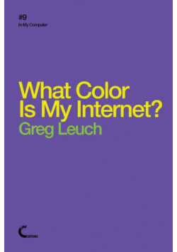 What Color Is My Internet?