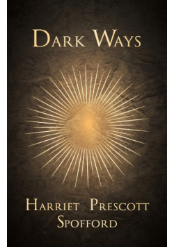 Dark Ways