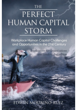 The Perfect Human Capital Storm