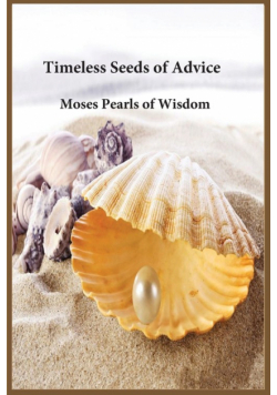 Timeless Seeds of Advice