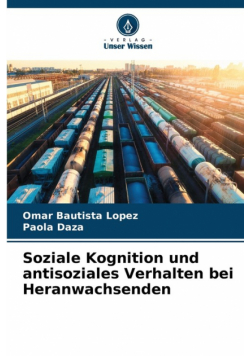 Soziale Kognition und antisoziales Verhalten bei Heranwachsenden
