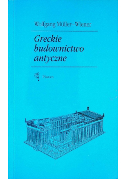 Greckie budownictwo antyczne