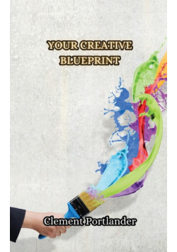 Your Creative Blueprint