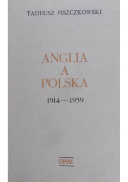 Anglia a Polska 1914 - 1939
