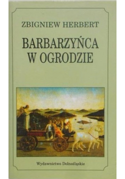 Barbarzyńca w ogrodzie