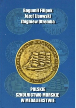 Polskie szkolnictwo morskie w medalierstwie