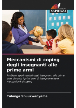 Meccanismi di coping degli insegnanti alle prime armi