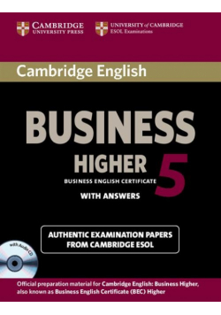 Cambridge English Business. 5 Higher with answers