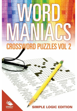 Word Maniacs Crossword Puzzles Vol 2